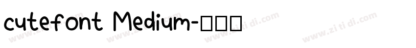 cutefont Medium字体转换